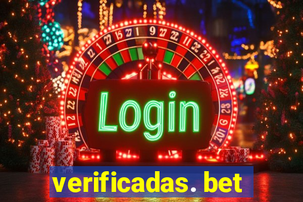 verificadas. bet